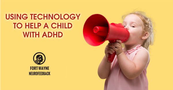 Using Technology To Help A Child With ADHD